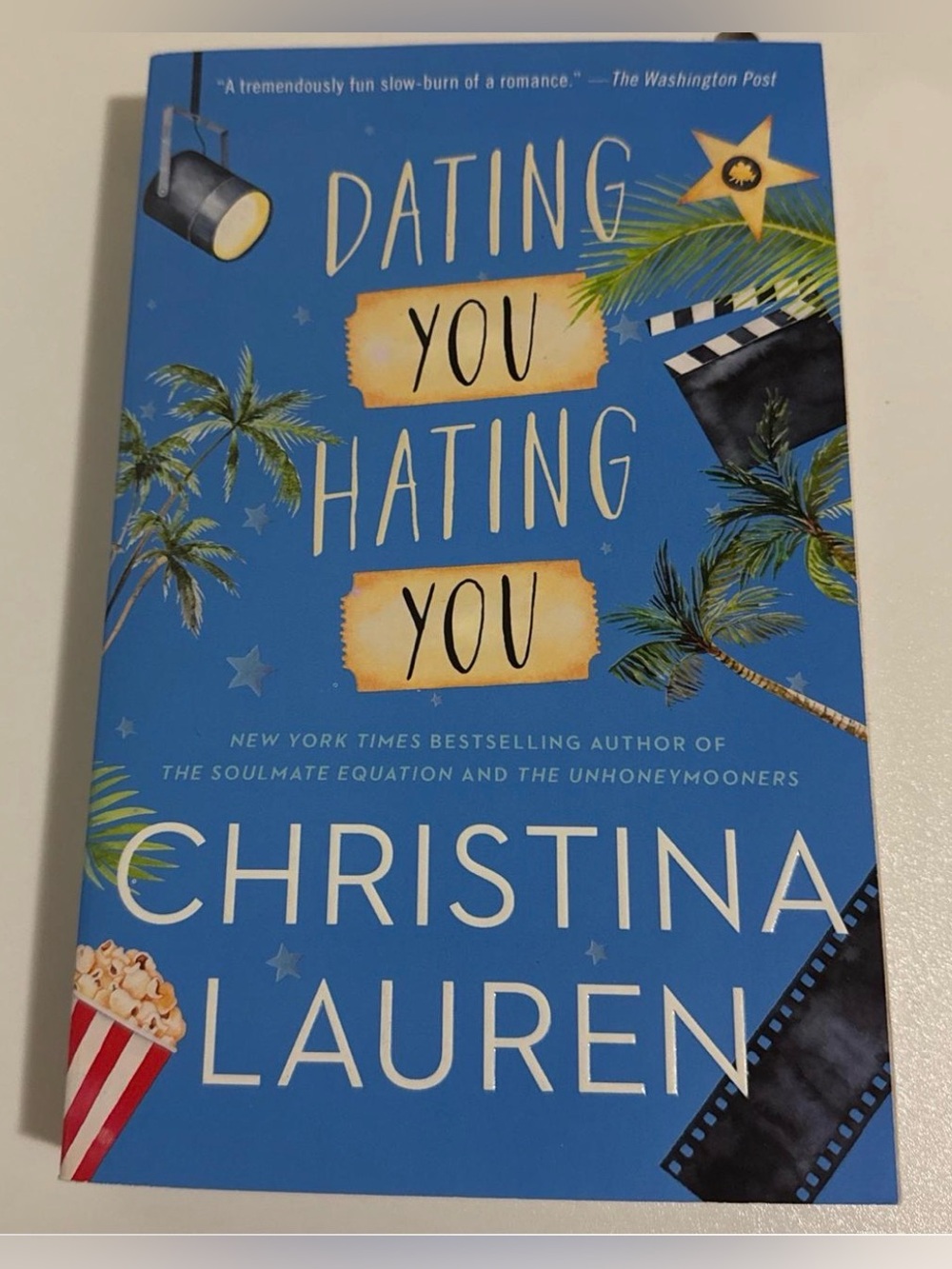 "Dating You Hating You" by Christina Lauren
